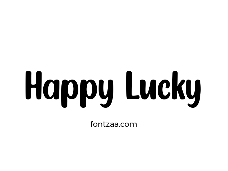◆ Happy Lucky Happy Lucky | Fonts Shmonts